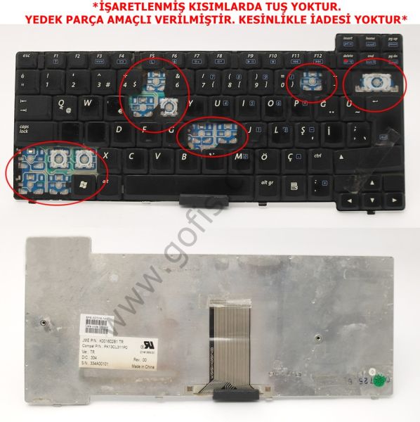 HP ZT3000 X1000 NX7000 KLAVYE TÜRKÇE Q SPS-337016 K001602B1 *YEDEK PARÇA AMAÇLI*