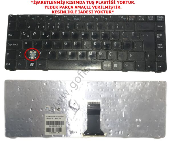 SONY VAİO PCG-7154M KLAVYE TÜRKÇE Q 53010BM20-203-G V072078BK2 *YEDEK PARÇA AMAÇLI*